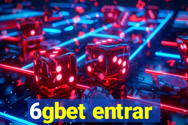 6gbet entrar